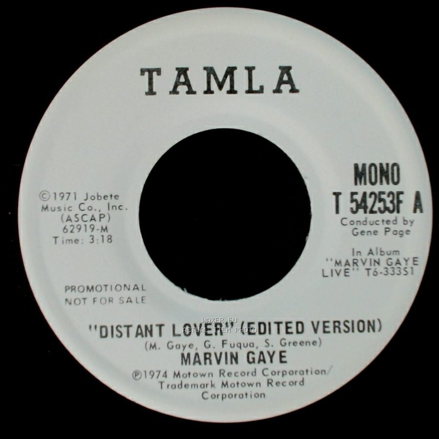 Marvin Gaye - "Distant Lover" (Edited Version) / "Distant Lover" (Edited Version) side B