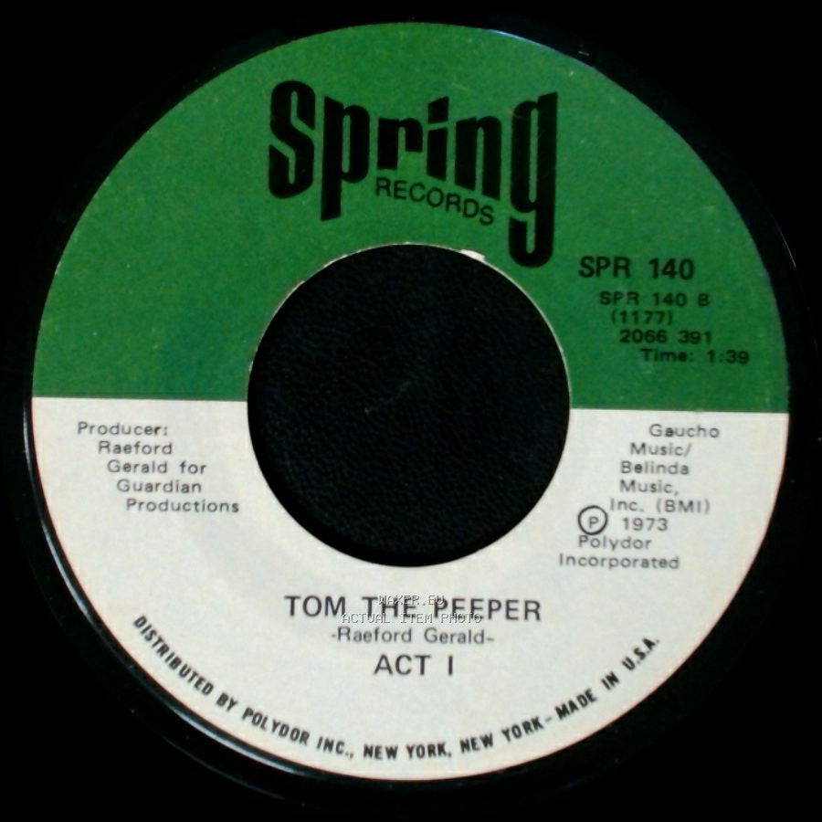 Act I - Goodbye Love (We're Through) / Tom The Peeper side B
