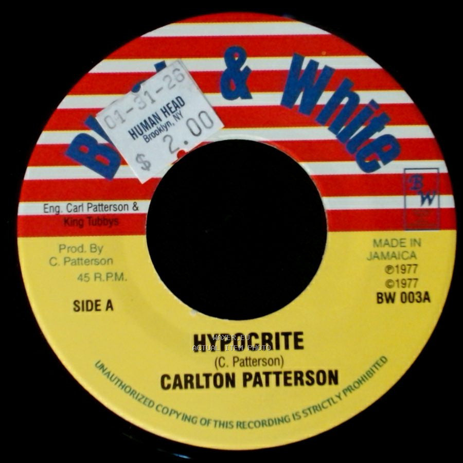 Carlton Patterson - Hypocrite / Weather Balloon Version side A