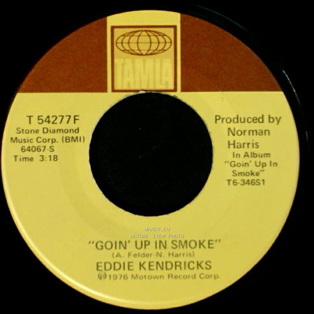 Eddie Kendricks - Thanks For The Memories / Goin' Up In Smoke side B