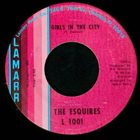 The Esquires - Girls In The City / Ain't Gonna Give It Up side A
