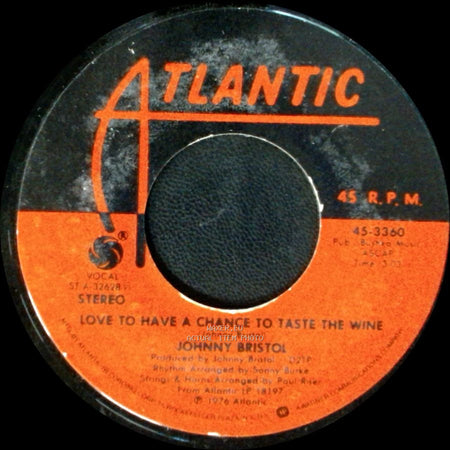 Johnny Bristol - Do It To My Mind / Love To Have A Chance To Taste The Wine side B