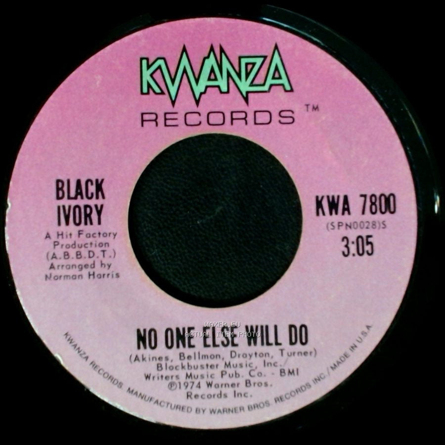 Block Ivory / Black Ivory - What Goes Around (Comes Around) / No One Else Will Do side B
