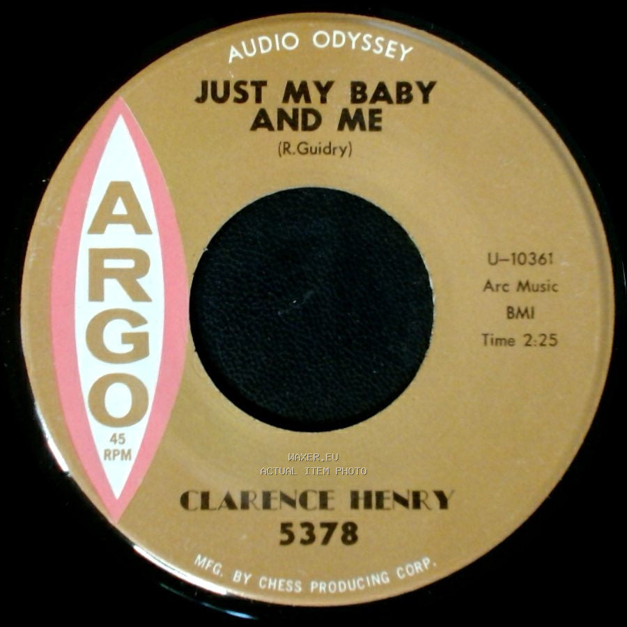 Clarence Henry - Just My Baby And Me / But I Do side A