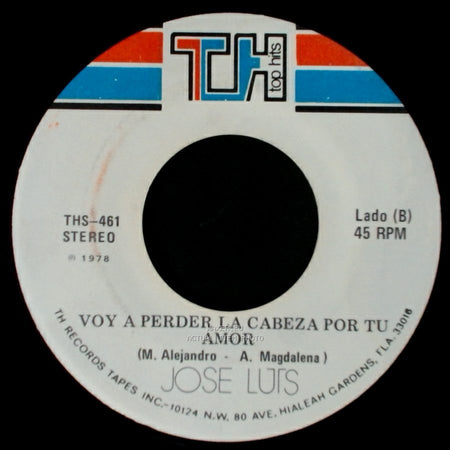Jose Luis / Jose Luts - Sera Que Estoy Enamorado / Voy A Perder La Cabeza Por Tu Amor side B