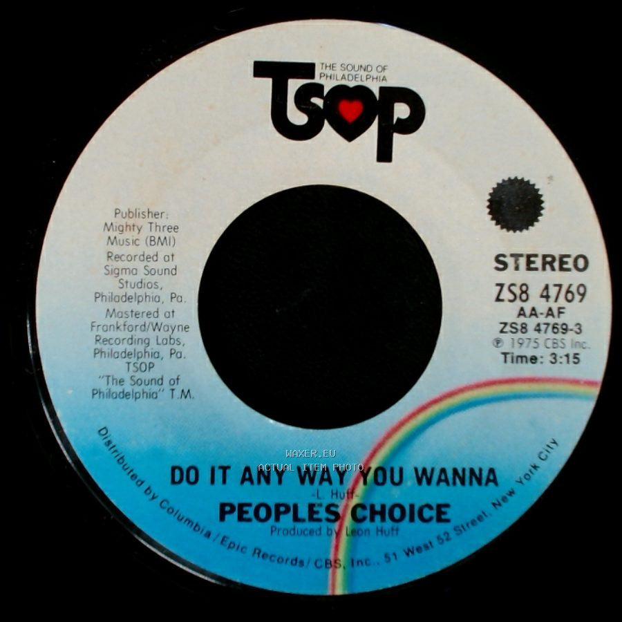 People's Choice - Do It Any Way You Wanna / The Big Hurt side A
