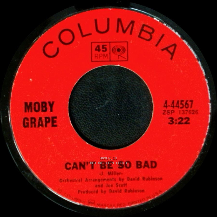 Moby Grape - Bitter Wind / Can't Be So Bad side B
