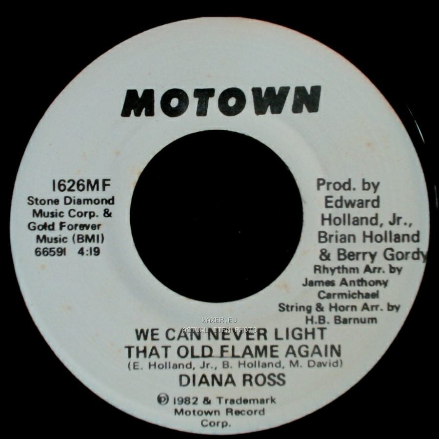 Diana Ross - We Can Never Light That Old Flame Again / We Can Never Light That Old Flame Again side B