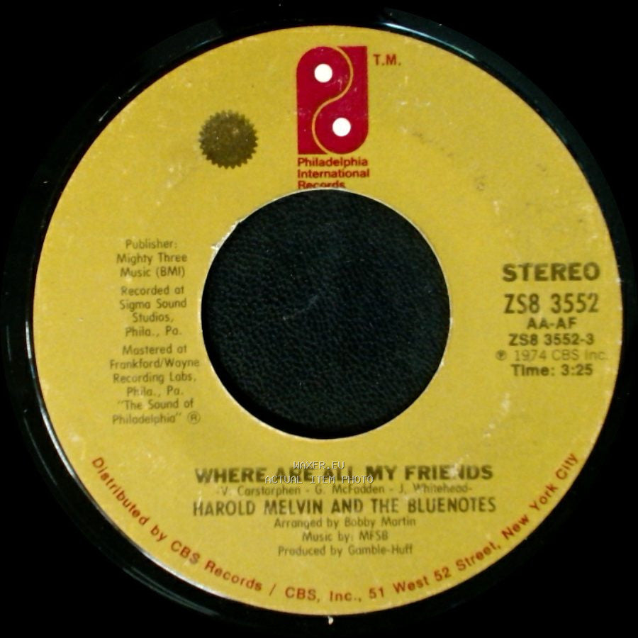 Harold Melvin And The Bluenotes - Where Are All My Friends / Let It Be You side A