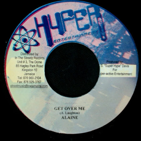 Alaine / Kris Kelli - Get Over Me / Only For Love side A