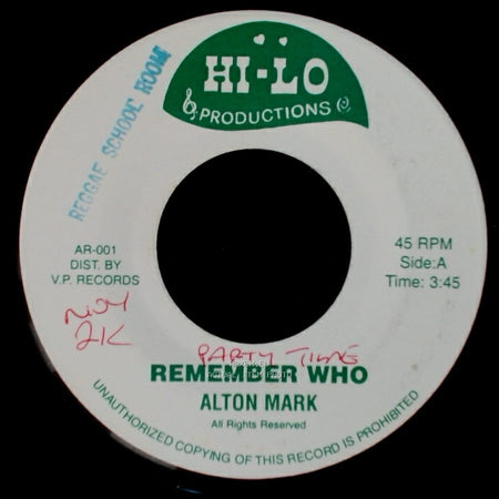 Alton Mark - Remember Who / Version side A