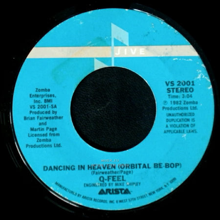 Q-Feel - Dancing In Heaven (Orbital Be-Bop) / At The Top (All The Way To St Tropez) side A