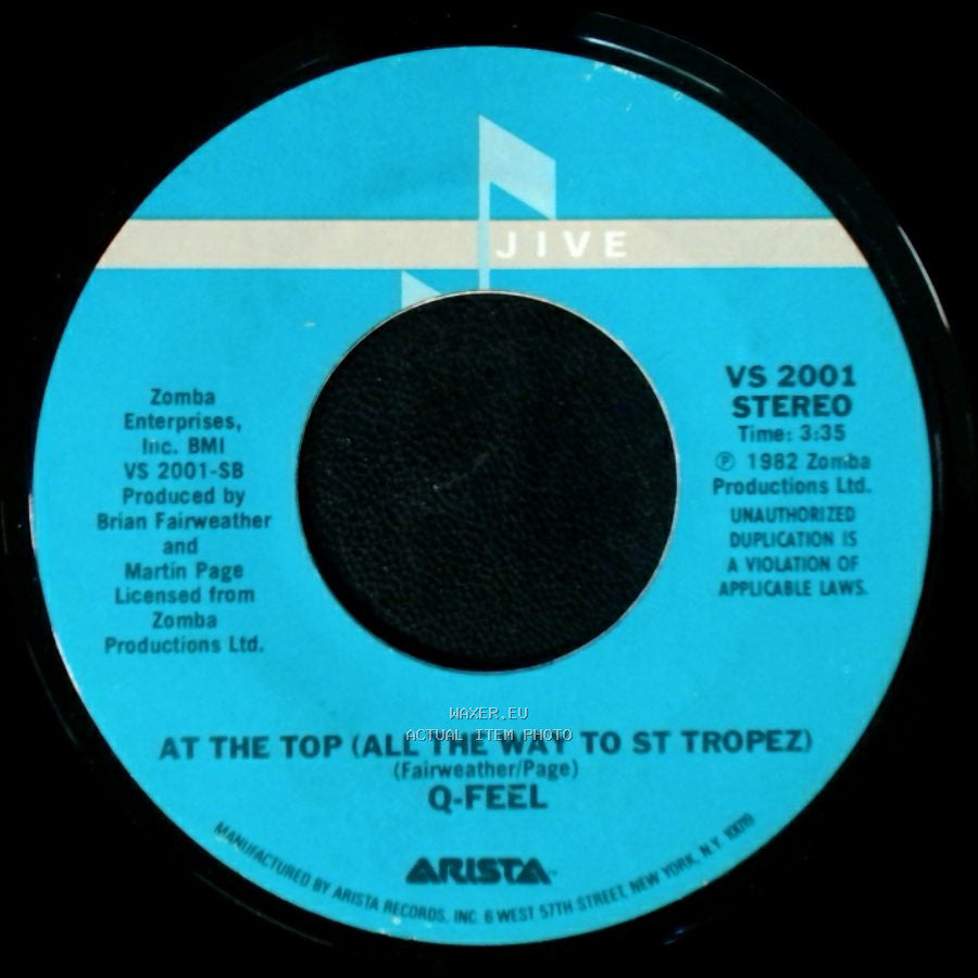 Q-Feel - Dancing In Heaven (Orbital Be-Bop) / At The Top (All The Way To St Tropez) side B