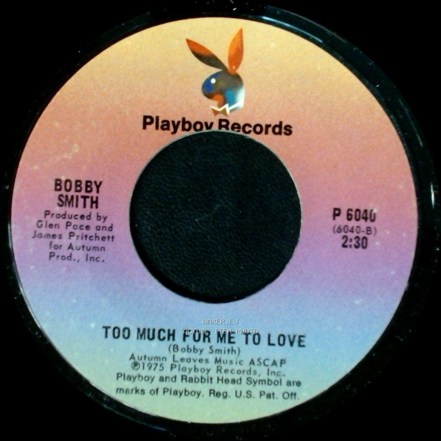 Bobby Smith - I Don't Like To Sleep Alone / Too Much For Me To Love side B