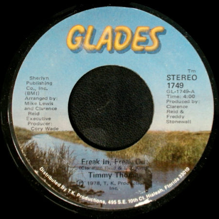 Timmy Thomas - Freak In, Freak Out / Say Love, Can You Chase Away My Blues? side A