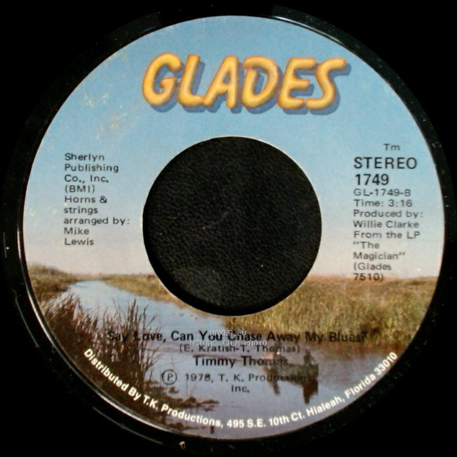 Timmy Thomas - Freak In, Freak Out / Say Love, Can You Chase Away My Blues? side A