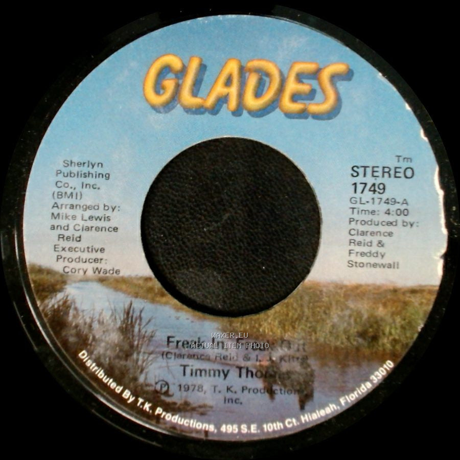 Timmy Thomas - Freak In, Freak Out / Say Love, Can You Chase Away My Blues? side B
