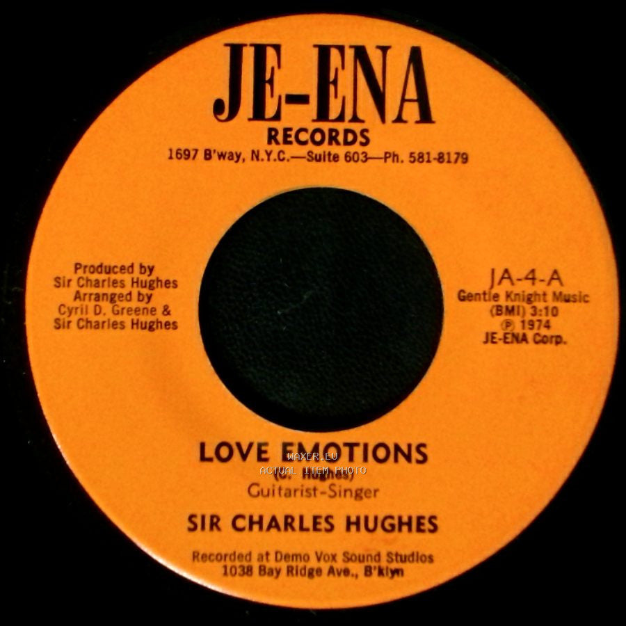 Sir Charles Hughes - Love Emotions / It's A Bag Of Fun side A