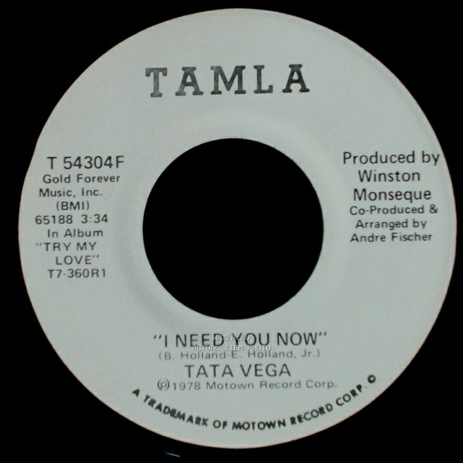 Tata Vega - I Need You Now / I Need You Now side B