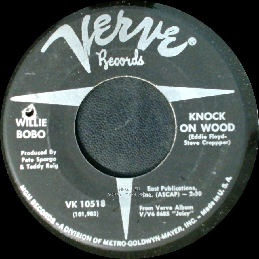 Willie Bobo - Ain't Too Proud To Beg / Knock On Wood side B