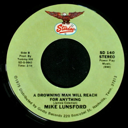 Mike And Mickey / Mike Lunsford - We Don't Want The World / A Drowning Man Will Reach For Anything side B