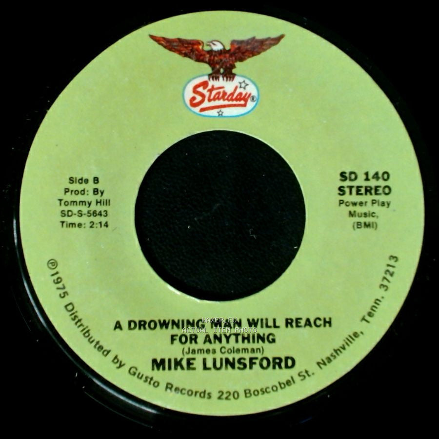 Mike And Mickey / Mike Lunsford - We Don't Want The World / A Drowning Man Will Reach For Anything side B