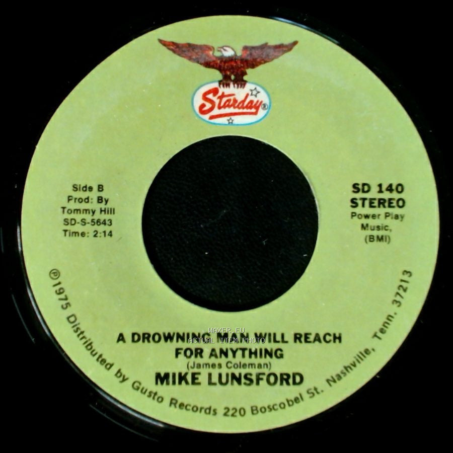 Mike And Mickey / Mike Lunsford - We Don't Want The World / A Drowning Man Will Reach For Anything side B