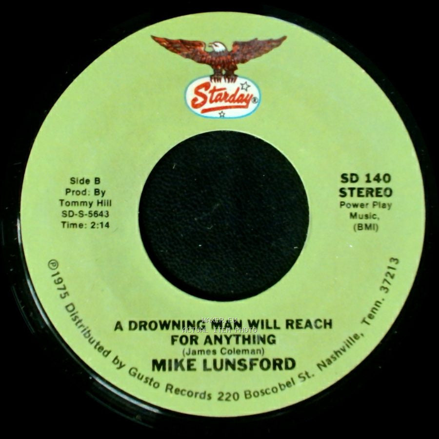 Mike And Mickey / Mike Lunsford - We Don't Want The World / A Drowning Man Will Reach For Anything side B
