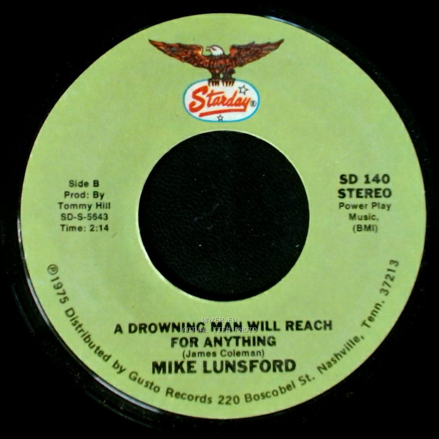 Mike And Mickey / Mike Lunsford - We Don't Want The World / A Drowning Man Will Reach For Anything side B