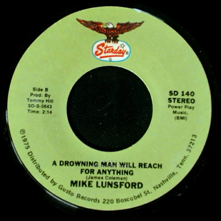 Mike And Mickey / Mike Lunsford - We Don't Want The World / A Drowning Man Will Reach For Anything side B