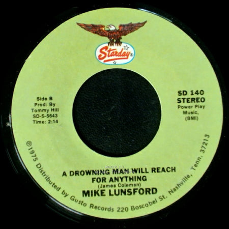 Mike And Mickey / Mike Lunsford - We Don't Want The World / A Drowning Man Will Reach For Anything side B