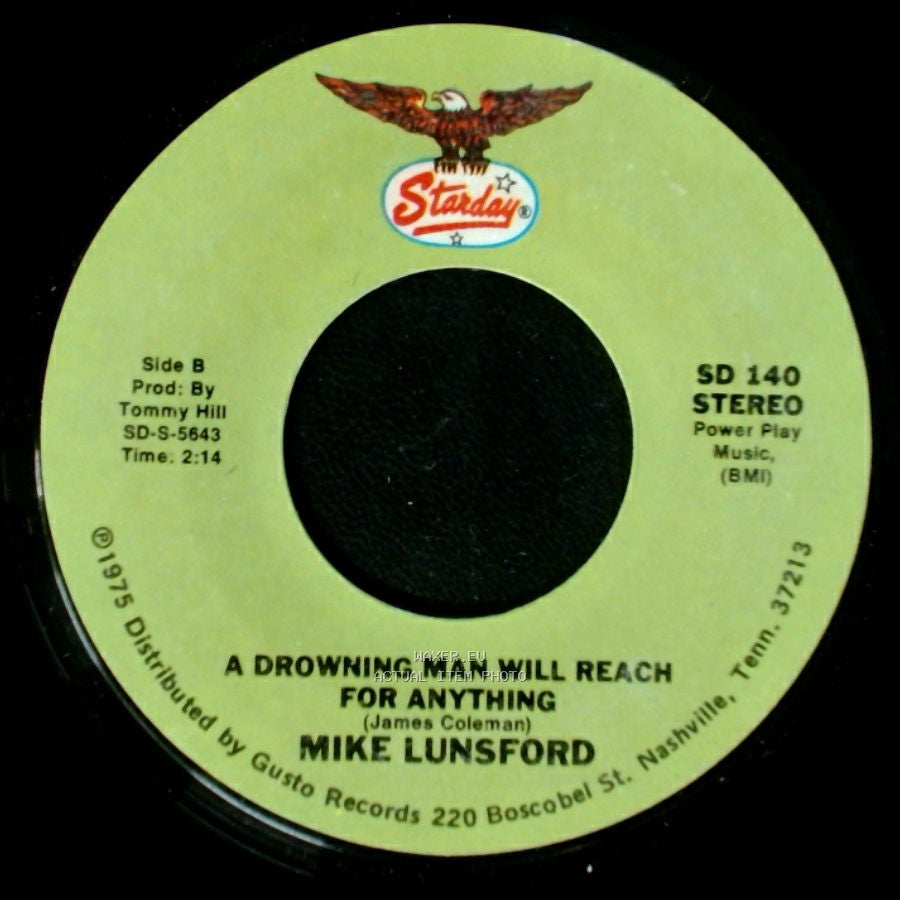 Mike And Mickey / Mike Lunsford - We Don't Want The World / A Drowning Man Will Reach For Anything side B