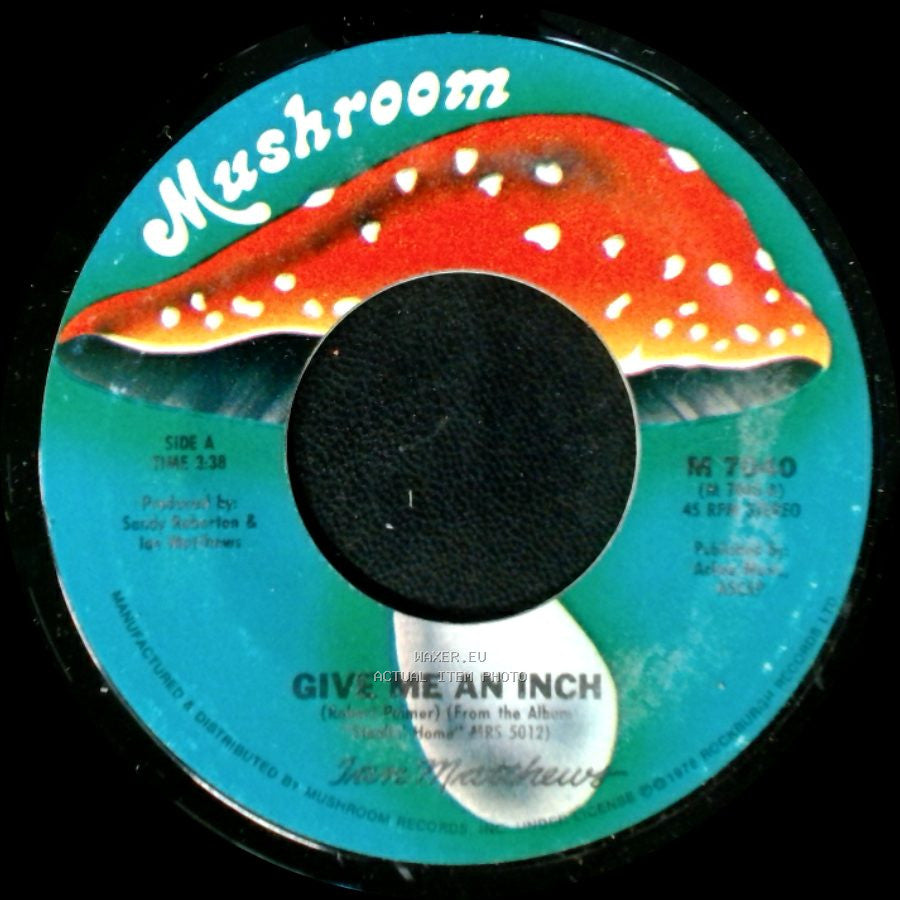 Kris Matthews / Ian Matthews - Give Me An Inch / Let There Be Blues side A