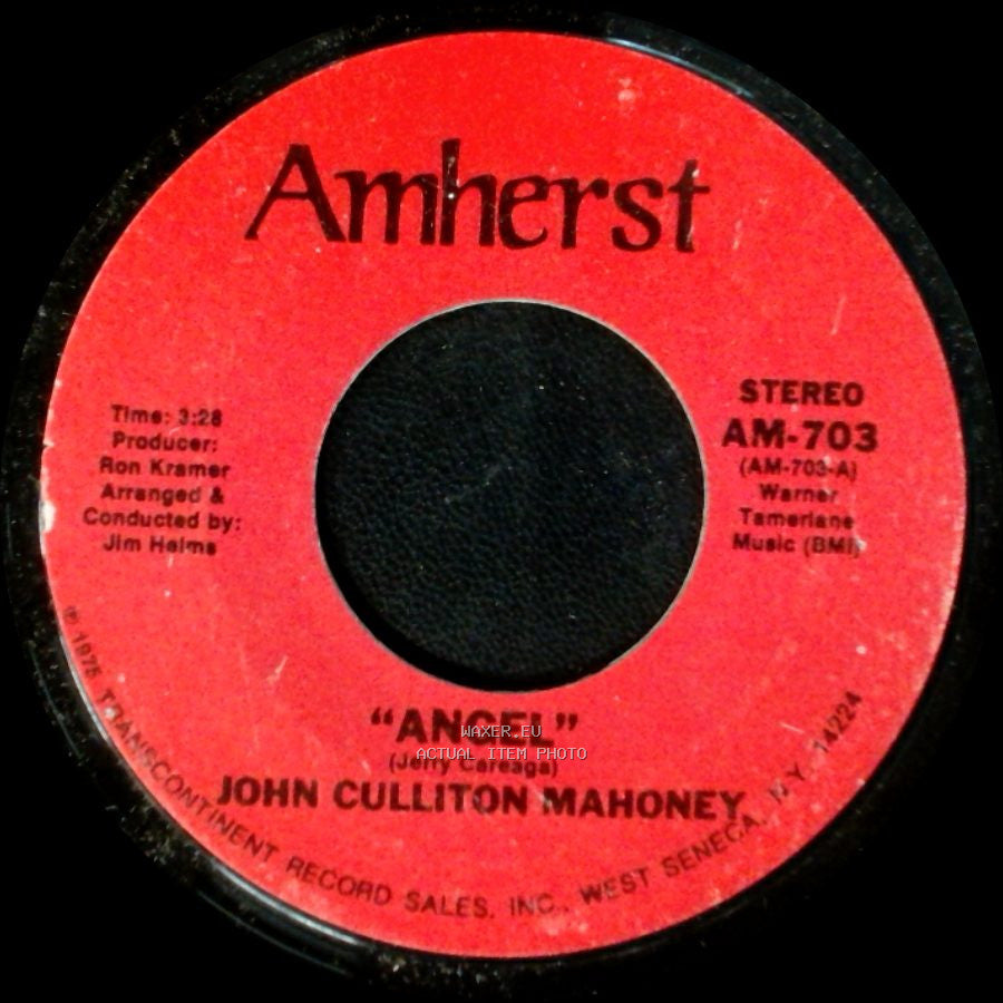 John Culliton Mahoney - Angel / A Fool Like You side A
