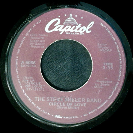 The Steve Miller Band - Circle Of Love / Circle Of Love (Instrumental Version) side A