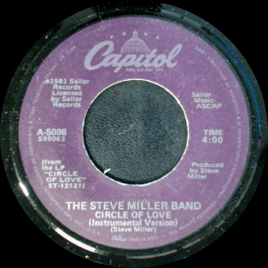 The Steve Miller Band - Circle Of Love / Circle Of Love (Instrumental Version) side B