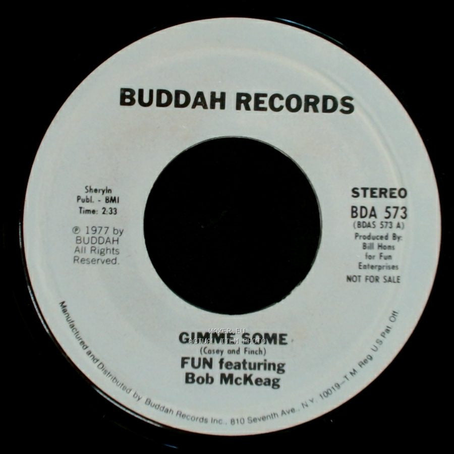 Fun Featuring Bob Mckeag - Gimme Some / Gimme Some side A