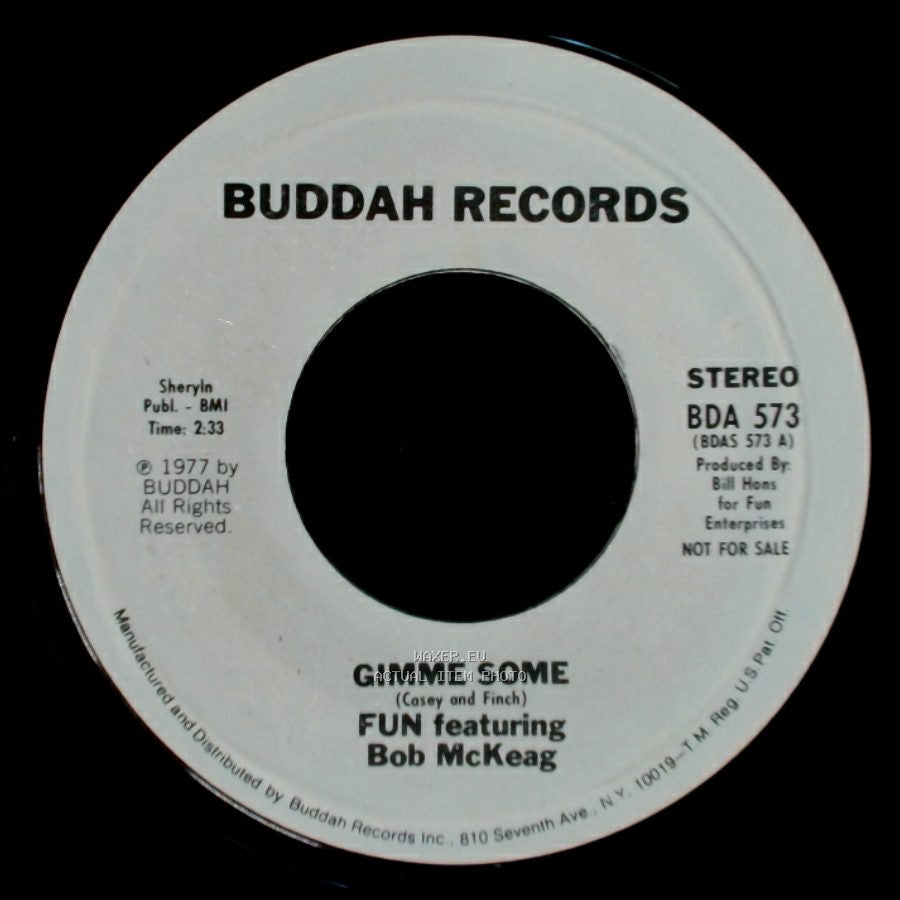 Fun Featuring Bob Mckeag - Gimme Some / Gimme Some side B