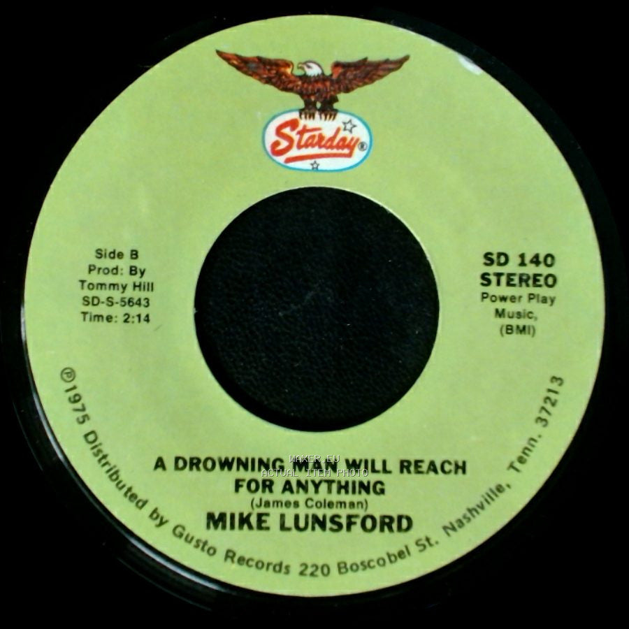 Mike And Mickey / Mike Lunsford - We Don't Want The World / A Drowning Man Will Reach For Anything side B