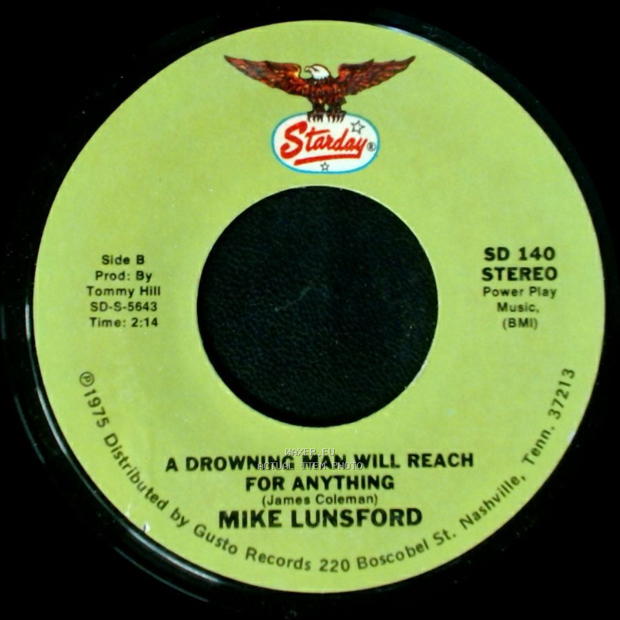 Mike And Mickey / Mike Lunsford - We Don't Want The World / A Drowning Man Will Reach For Anything side B