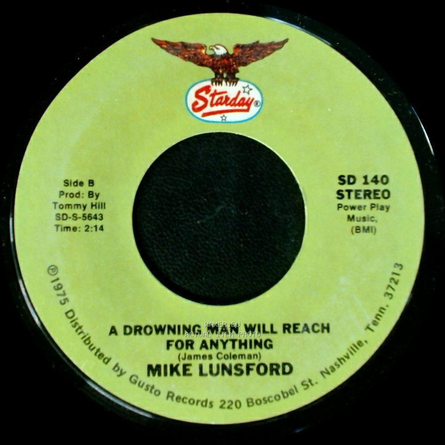 Mike And Mickey / Mike Lunsford - We Don't Want The World / A Drowning Man Will Reach For Anything side B