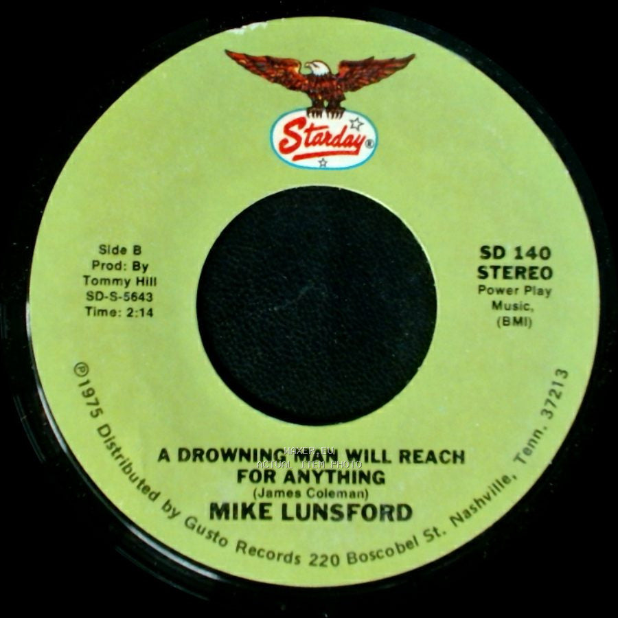 Mike And Mickey / Mike Lunsford - We Don't Want The World / A Drowning Man Will Reach For Anything side B