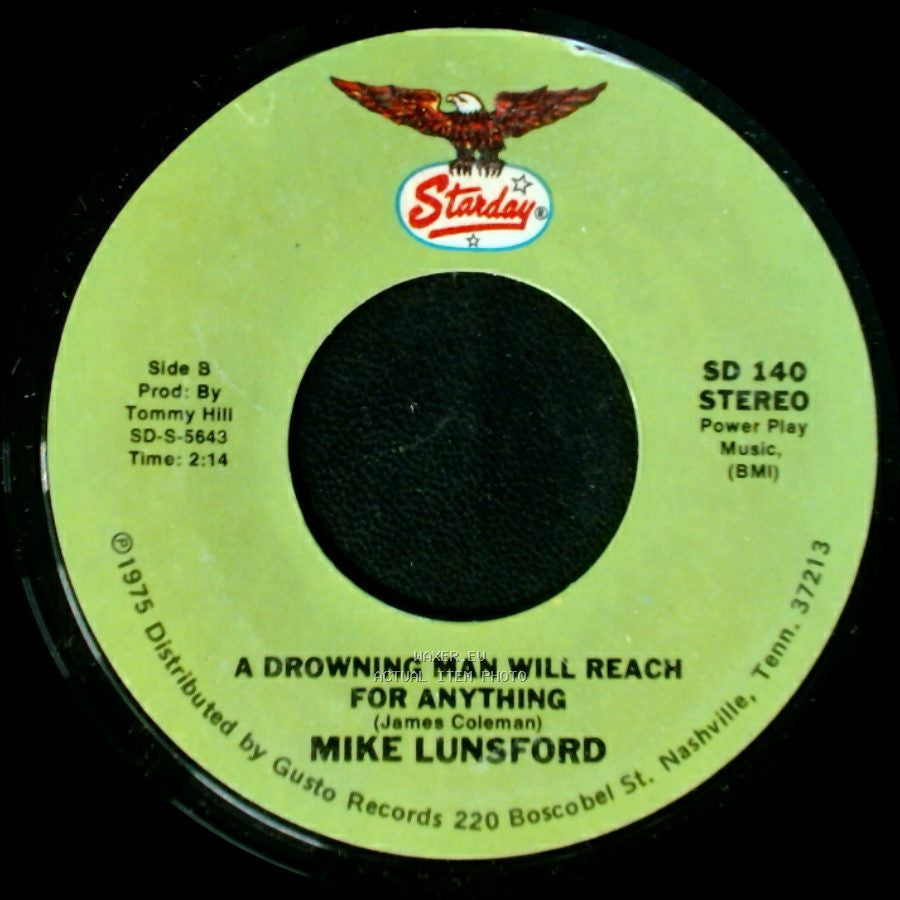 Mike And Mickey / Mike Lunsford - We Don't Want The World / A Drowning Man Will Reach For Anything side B
