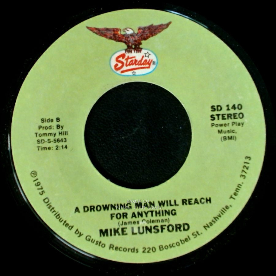 Mike And Mickey / Mike Lunsford - We Don't Want The World / A Drowning Man Will Reach For Anything side B