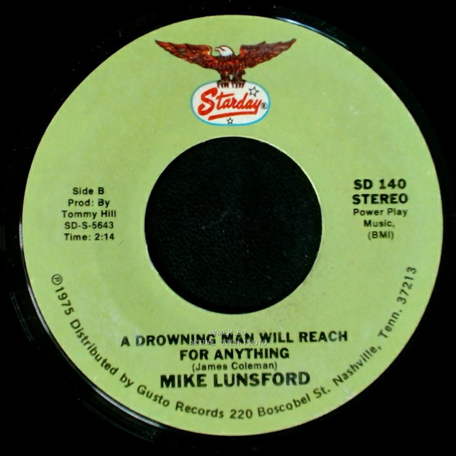 Mike And Mickey / Mike Lunsford - We Don't Want The World / A Drowning Man Will Reach For Anything side B