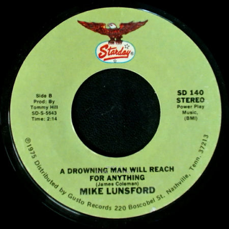 Mike And Mickey / Mike Lunsford - We Don't Want The World / A Drowning Man Will Reach For Anything side B