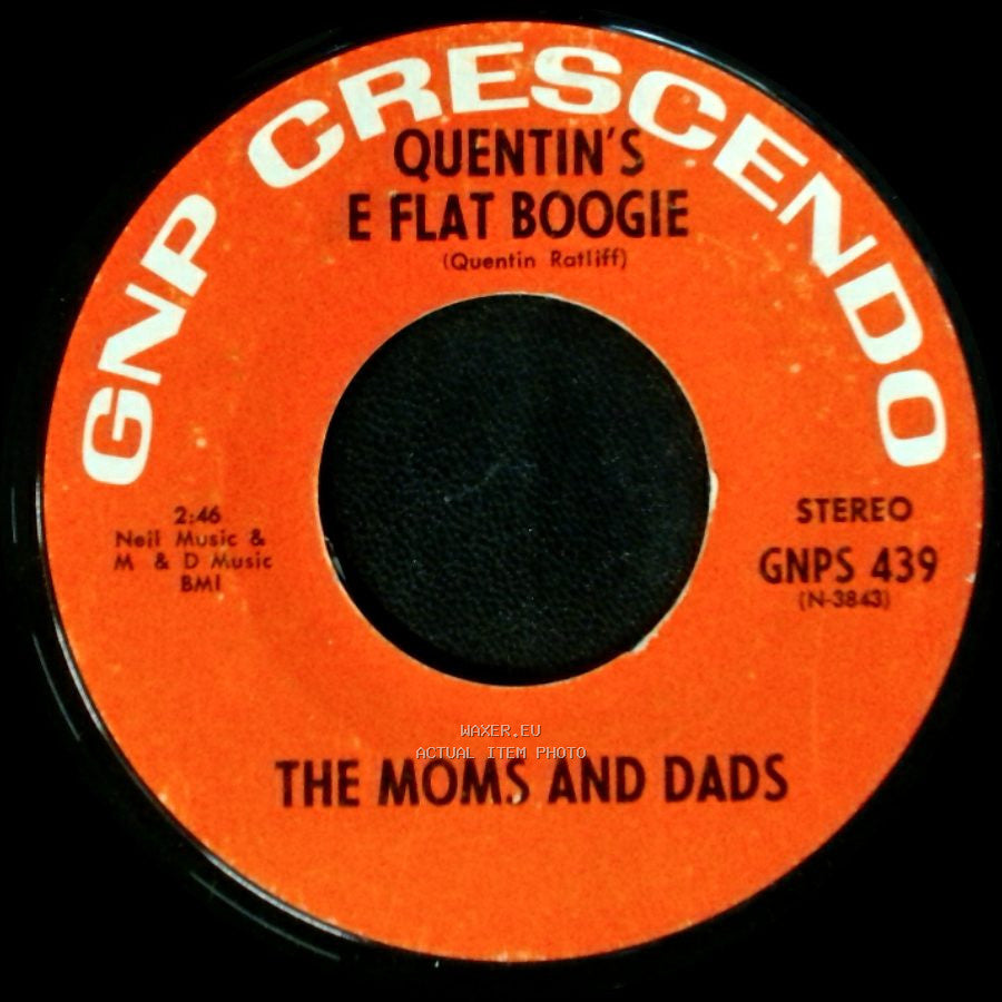 The Moms And Dads - The Rangers Waltz / Quentin's E Flat Boogie side B