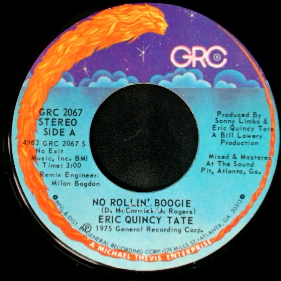 Eric Quincy Tate - No Rollin' Boogie / Chattahoochee Coochee Man side A