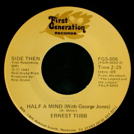 Ernest Tubb - Half A Mind (With George Jones) / Thanks A Lot (With Loretta Lynn) side B