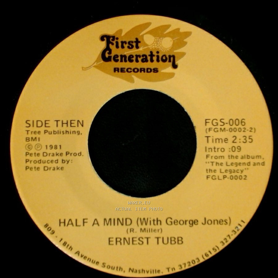 Ernest Tubb - Half A Mind (With George Jones) / Thanks A Lot (With Loretta Lynn) side A